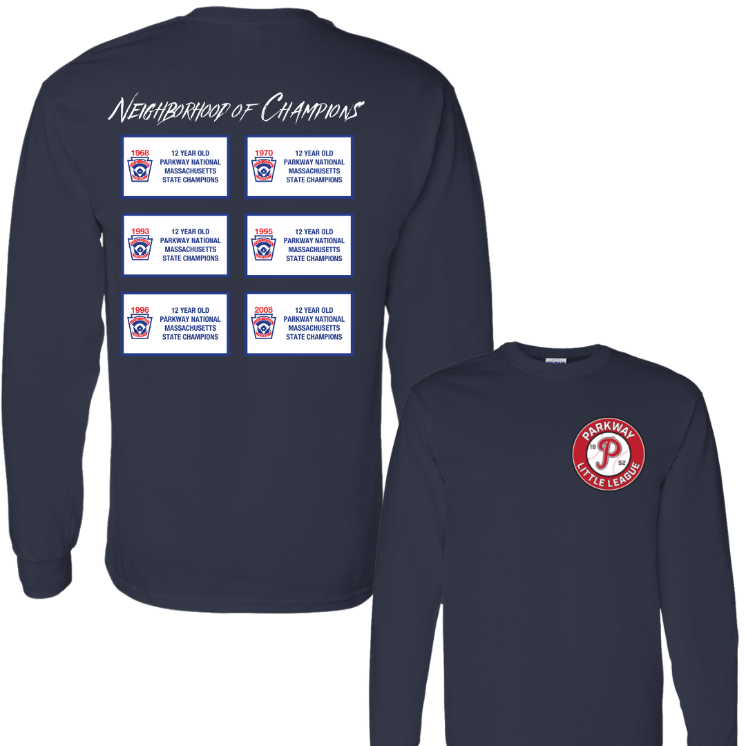 "Neighborhood of Champions" long sleeve - Adult