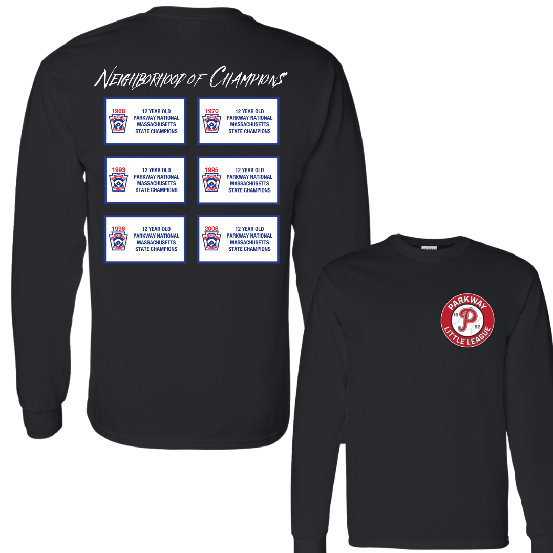 "Neighborhood of Champions" long sleeve - Adult