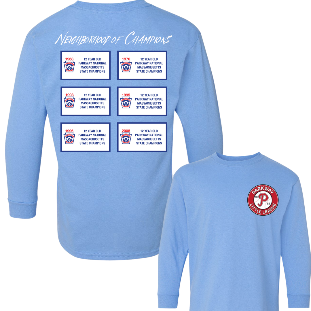 "Neighborhood of Champions" long sleeve - Adult